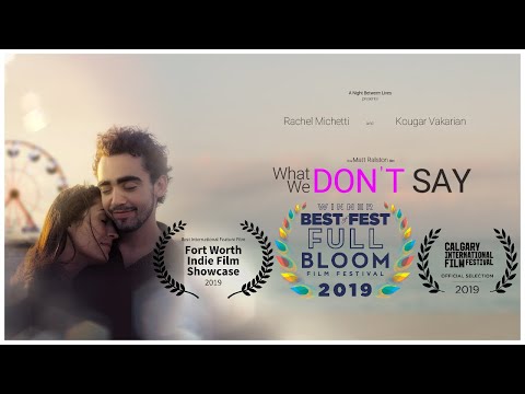 What We Don't Say - OFFICIAL TRAILER