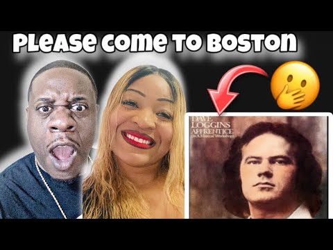 Amazing Lyrics!!  Dave Loggins - Please Come To Boston (Reaction)