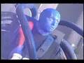 Blue Man Group - Baba O'Riley