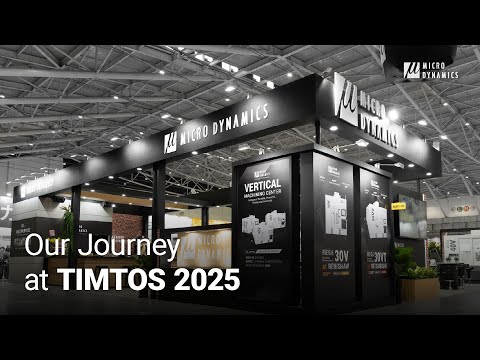 Our Journey at TIMTOS 2025 | MICRO DYNAMICS