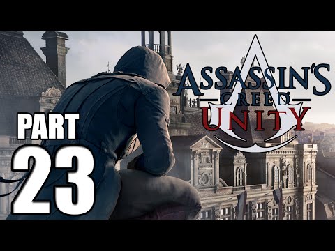 Assassin's Creed Unity Walkthrough Gameplay Part 23: Kings Correspondence + GIVEAWAY