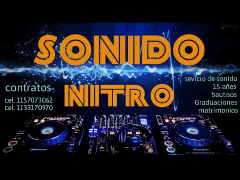 sonido nitro de sacaba
