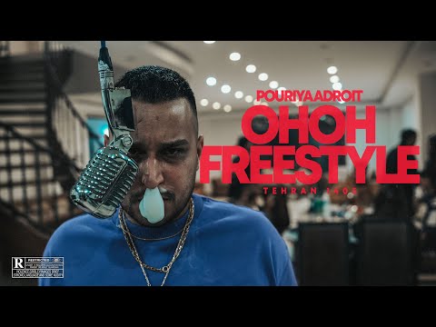 Pouriya Adroit - OH OH Freestyle (Official Music Video)