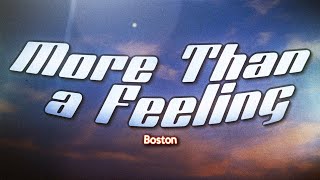 Download lagu Boston - More Than a Feeling (Lyrics) mp3