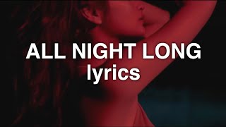 Benjamin Ingrosso - All Night Long (Lyrics)