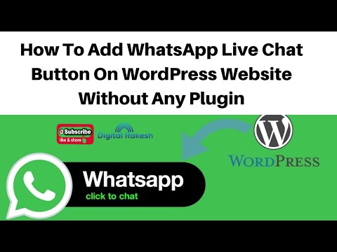 How to add WhatsApp live chat button on WordPress website without any plugin