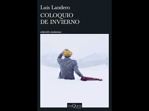 Presentación del libro «Coloquio de invierno» de Luis Landero