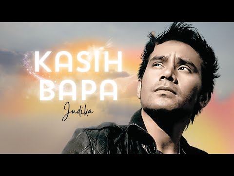 Judika kasih bapa