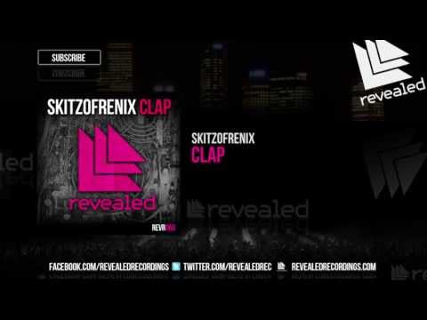 Skitzofrenix - Clap (Original Mix) [OUT NOW!]