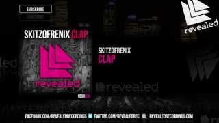 Skitzofrenix - Clap (Original Mix) [OUT NOW!]