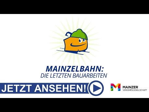 8 - Mainzelbahn: Die letzten Bauarbeiten