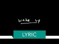 Fetty Wap Wake Up Lyric Video