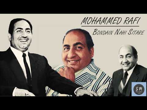 Bondain Nahi Sitare - Mohammed Rafi