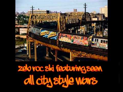 Zeb Roc Ski Featuring Seen - All City Style Wars