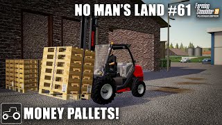 Selling Pallets and Sowing Crops, No Man
