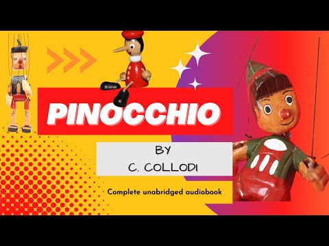 , title : 'Pinocchio, by Carlo Collodi. Complete unabridged audiobook'