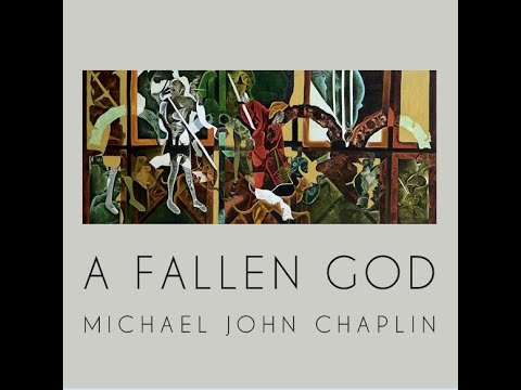 Michael John Chaplin interview about his book A Fallen God