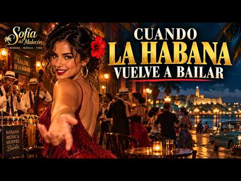 Cha-Cha-Chá  Cuando La Habana Vuelve a Bailar | Sofía del Malecón