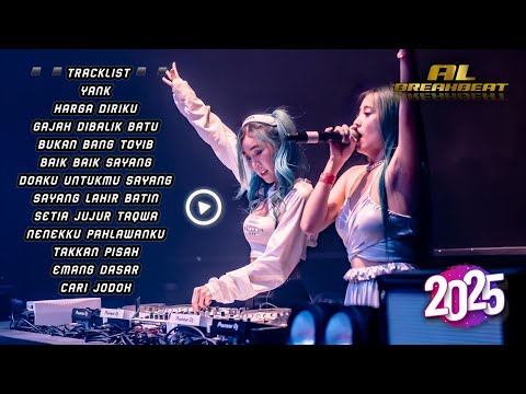 DJ BREAKBEAT SPECIAL ALBUM WALI FULL MELODY 2025