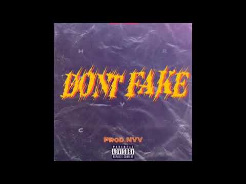JHØ$$ - Don't Fake (Prod.NVV)