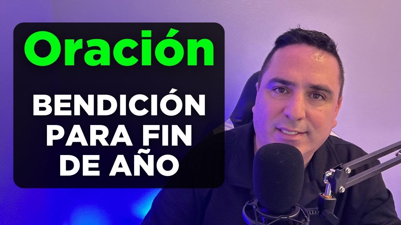 Te quiero SALUDAR y DARTE Una Oración de BENDICIÓN Para Navidad y Fin de Año
