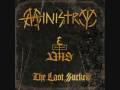 Ministry-End of Days part 1 