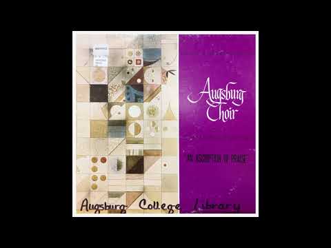 "Trilogy Of Adoration" - Augsburg Choir, An Ascription of Praise, 1972-1973 Season