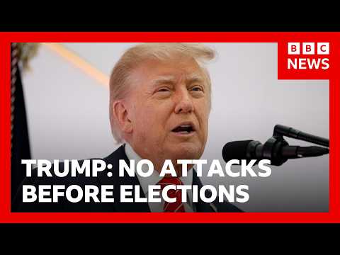 President Trump says the US won't attack Iran before crucial midterm elections | BBC News