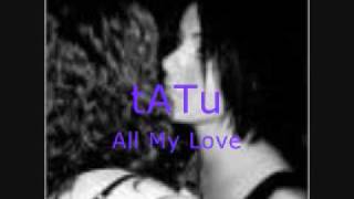 tATu-all my love