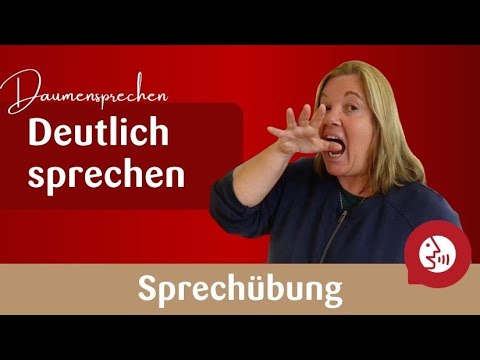 Sprechtraining - Sprechübung - Deutlich sprechen