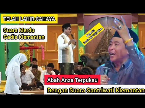 Suara Merdu Santri Wati Klemantan Abah Anza Terpesona..Pengajian Kh Anwar Zahid Terbaru Lucu Banget