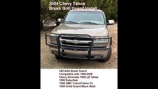 Brush Grill Guard Install on older Chevy Tahoe  - HECASA   Brand