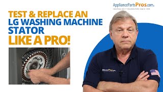 LG Washing Machine Stator Replacement Made Easy