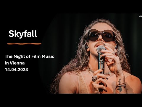 "Skyfall" - Michał Szpak at The Night of Film Music, Vienna, 14.04.2023