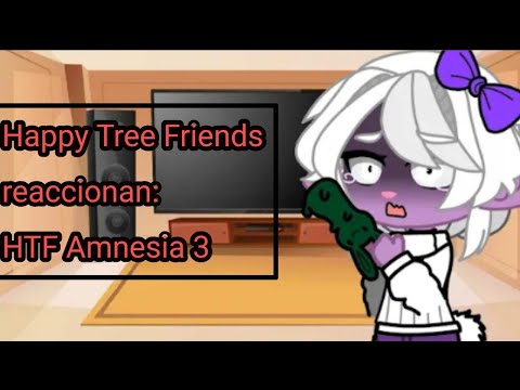 Happy Tree Friends reaccionan a: HTF Amnesia 3 | Only-Frost |
