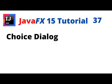 JavaFX 15 Tutorial 37 - Choice Dialog