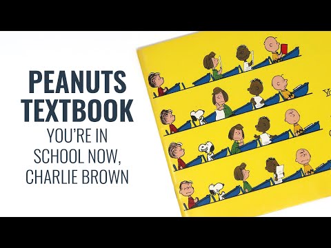 Peanuts Textbook - You're In School Now, Charlie Brown | CollectPeanuts.com