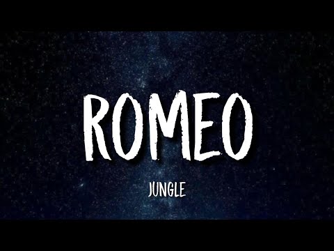 Jungle - Romeo (Lyrics) ft. Bas