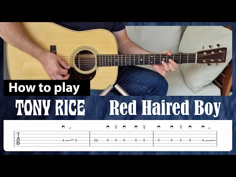 How to play "Red Haired Boy" - Tony Rice - Guitar Lesson with Tab