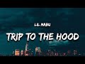 Lil Mabu TRIP TO THE HOOD Lyrics