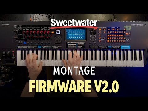 Yamaha Montage Firmware V2.0 Overview
