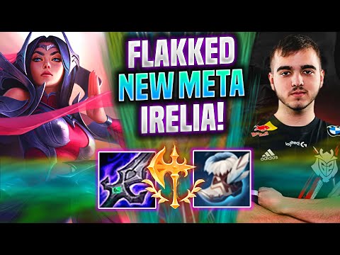 FLAKKED TRIES NEW META IRELIA! - G2 Flakked Plays Irelia ADC vs Kalista! | Season 2022