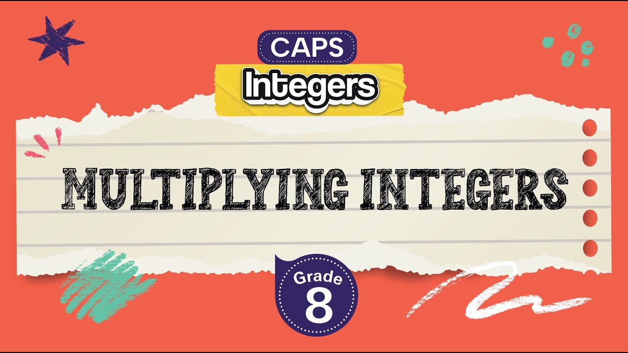 Multiplying Integers