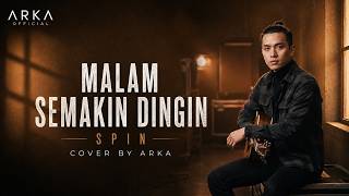 Download lagu Malam Semakin Dingin - Spin (Cover Akustik by ARKA) | Lagu Malaysia Terpopuler mp3 Download lagu Malam Semakin Dingin - Spin (Cover Akustik by ARKA) | Lagu Malaysia Terpopuler mp3