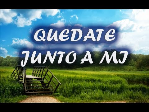 QUEDATE JUNTO A MI (Nirmita Hernández)
