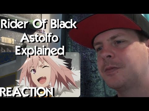 Rider of Black: ASTOLFO EXPLAINED - Fate Apocrypha REACTION
