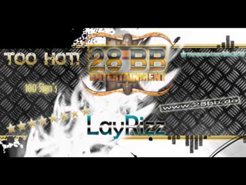 28BB Ent. Presents: LayRizz - 100 Sign´s (Beat)
