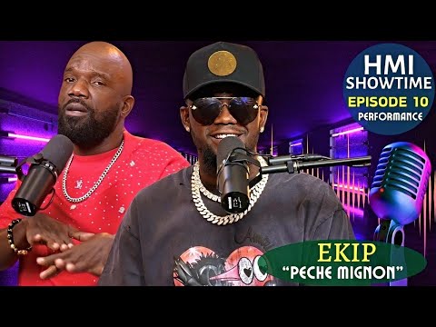EKIP - PECHE MIGNON: HMI SHOWTIME 10 PERFORMANCE: D-PERFECT & SHABBA chante nouvo mizik la BÈL VIBE!