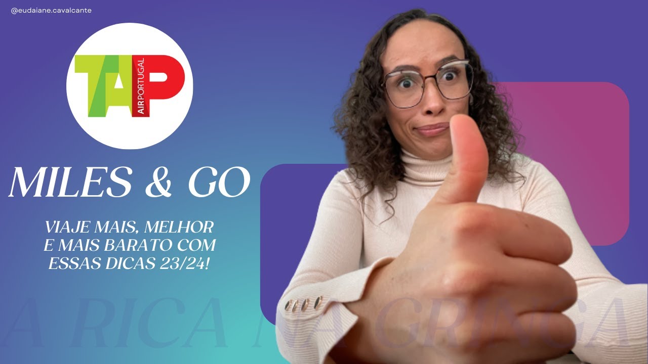 ESTRATÉGIAS PARA VIAJAR MELHOR E MAIS BARATO COM A TAP TAP MILES AND GO