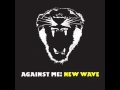 Against Me! - Stop [LYRICS]